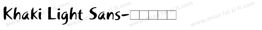 Khaki Light Sans字体转换